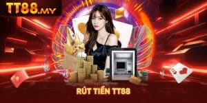 Hướng Dẫn Rút Tiền TT88 Siêu Nhanh Chóng