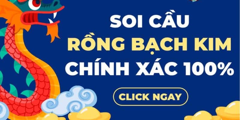 Soi Cầu Lô 2 Nháy Rồng Bạch Kim