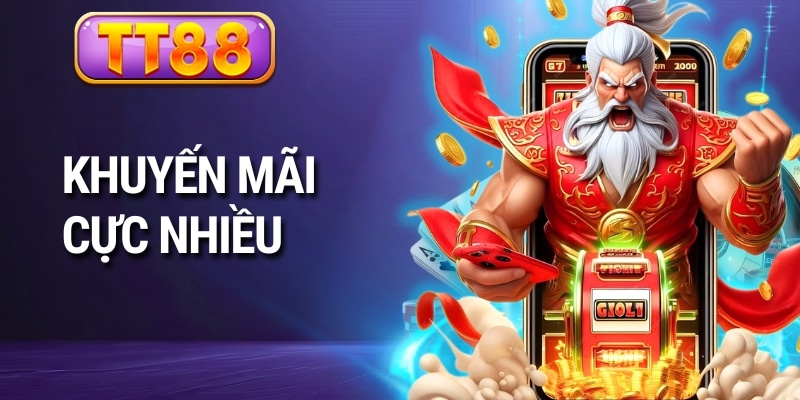 Khuyến mãi cực nhiều